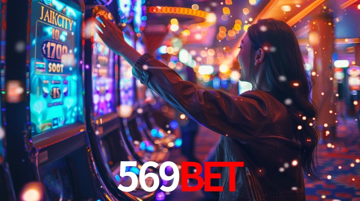 Explore as vantagens do 569Bet: serviço profissional e confiabilidade